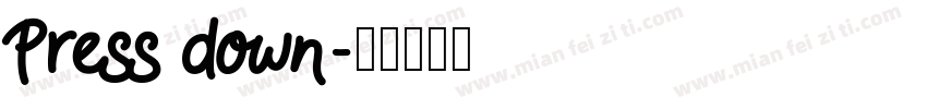 Press down字体转换